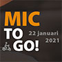 https://www.hvmic.nl/content/afbeeldingen/MIC/2020-2021/thumbs/Poster%20MIC%20TO%20GO%20thumb.jpg